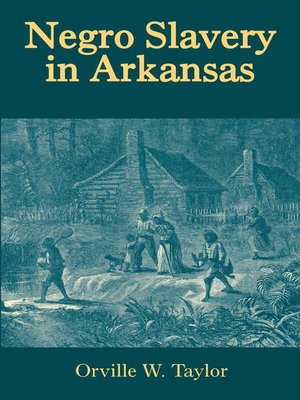 cover image of Negro Slavery in Arkansas